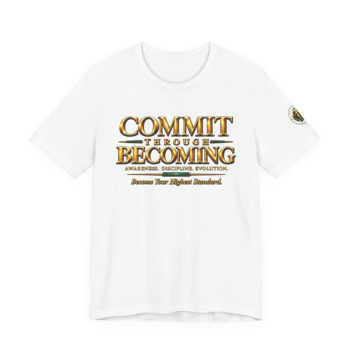 Commit Through Becoming Signature Tee