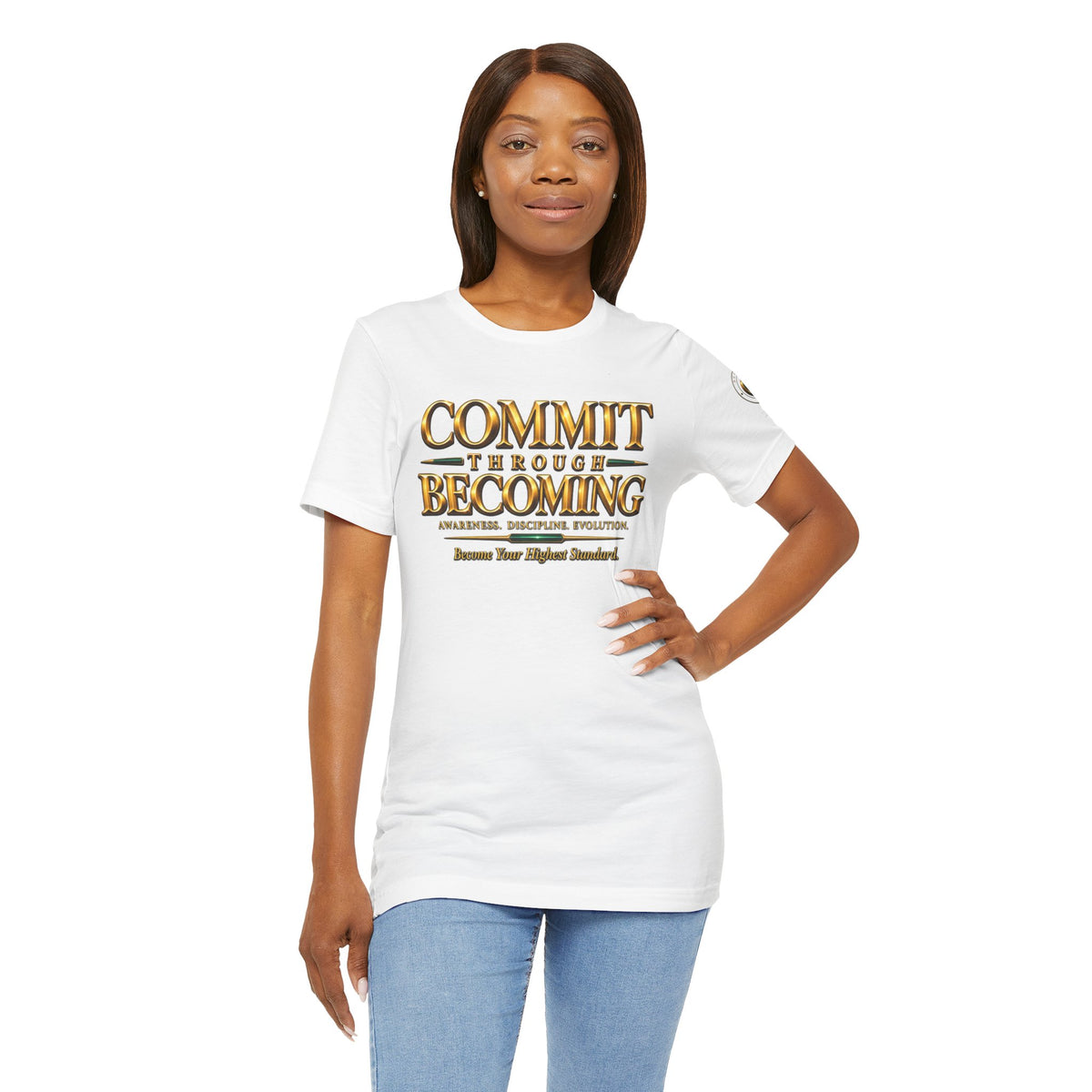 Commit Through Becoming Signature Tee