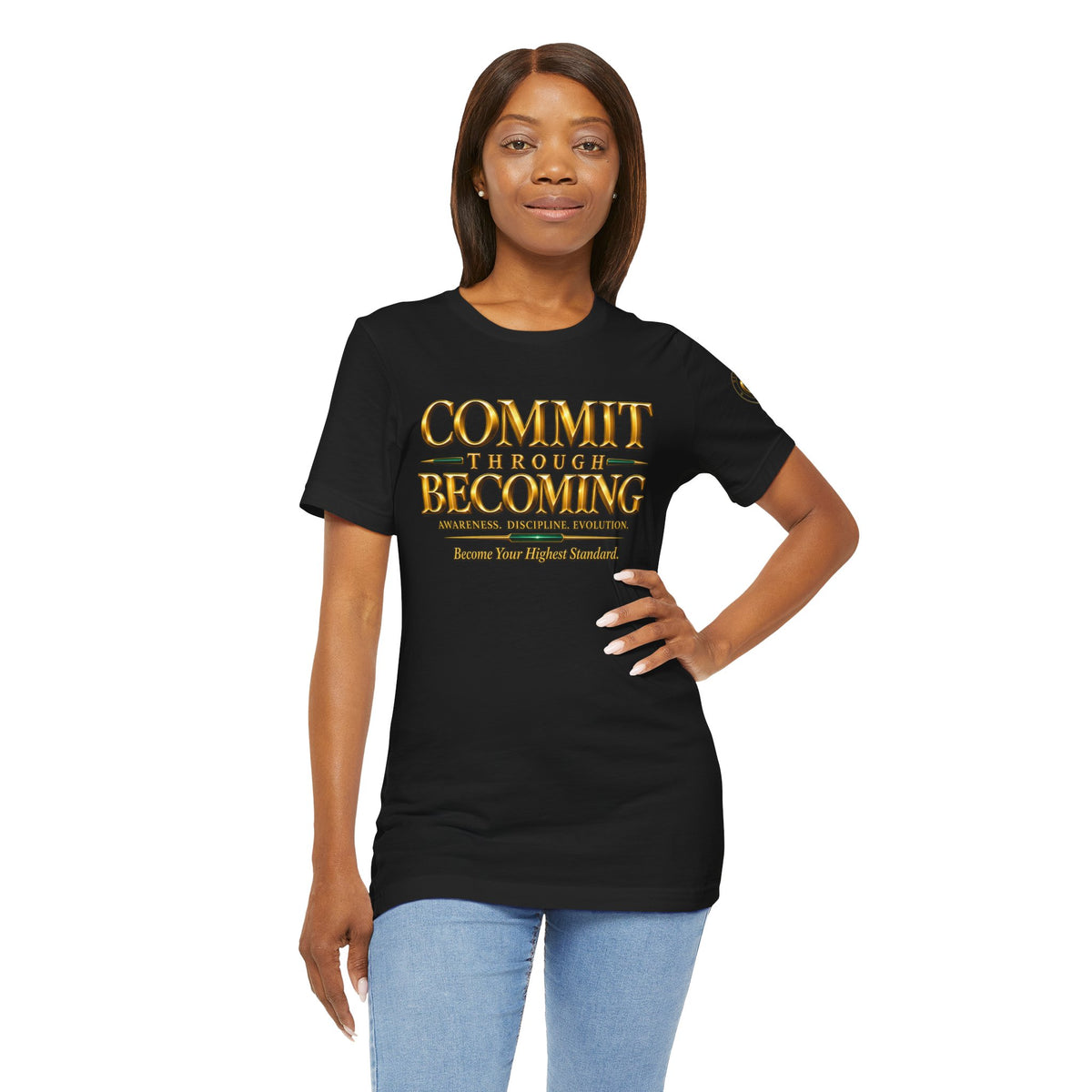 Commit Through Becoming Signature Tee